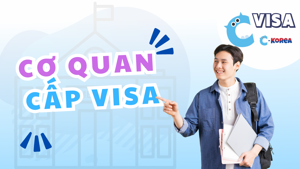 Cơ quan cấp visa Hàn Quốc