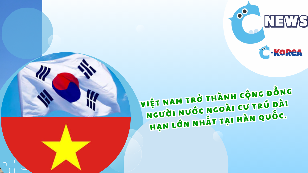 베트남, 한국 장기체류 외국인 수 1위 차지