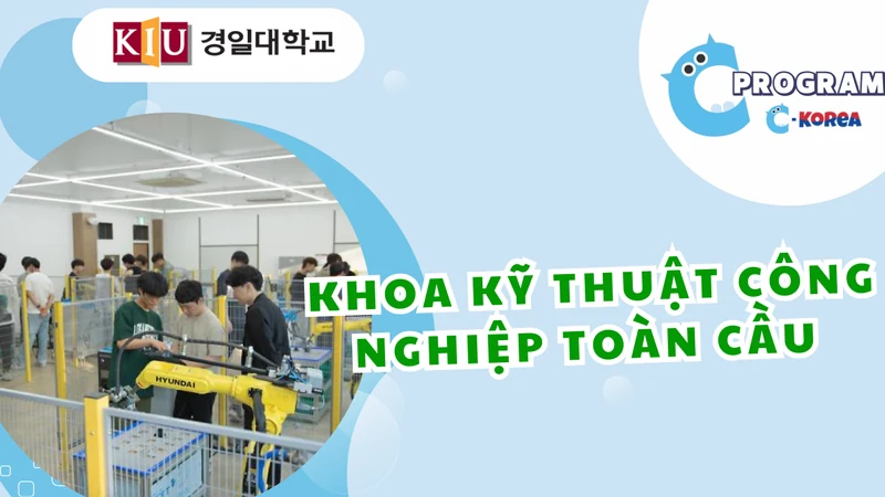 Khoa Kỹ thuật Công nghiệp Toàn cầu tại Đại học Kyungil